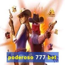 poderoso 777 bet